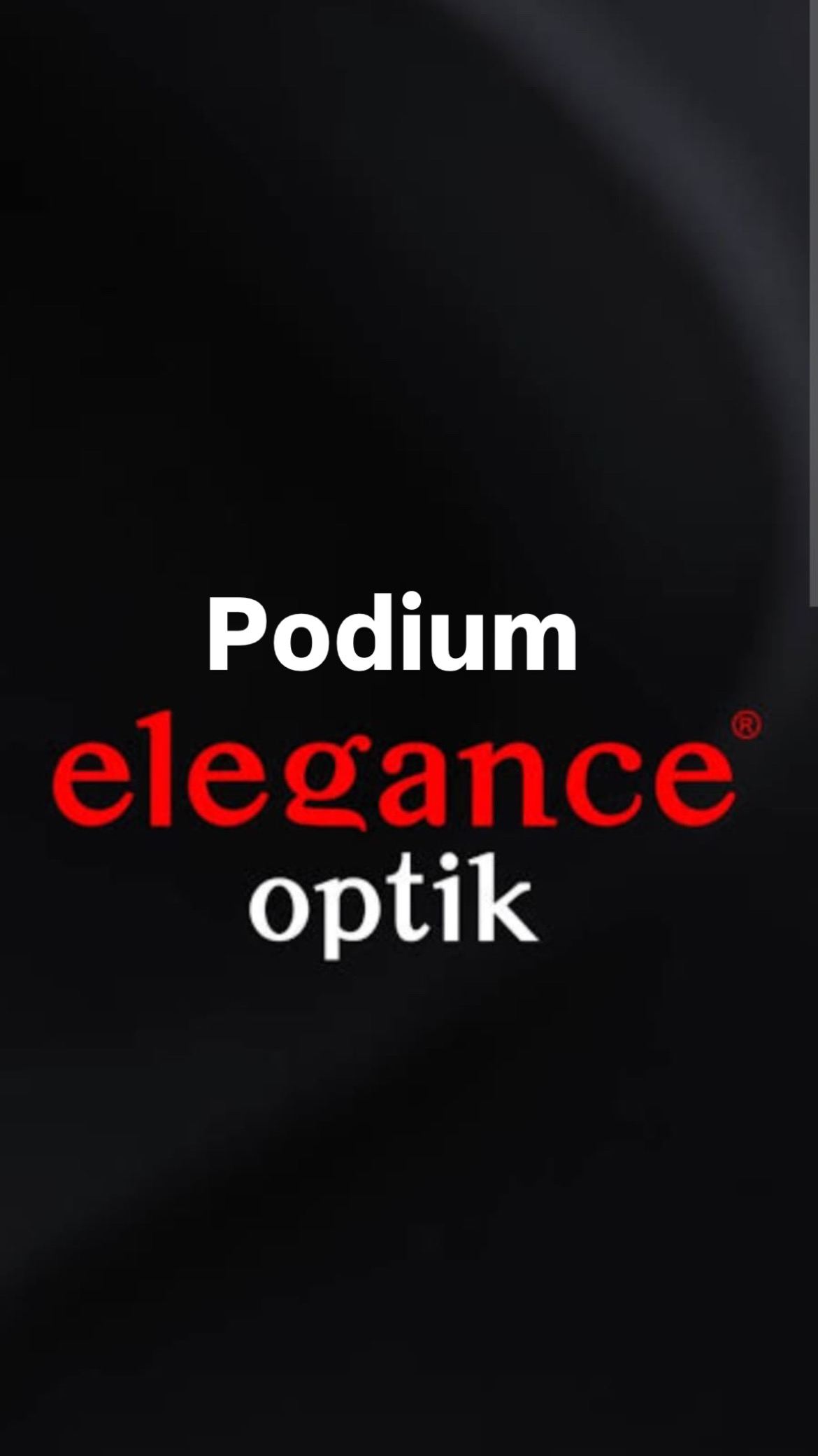 Podium Elegance Optik